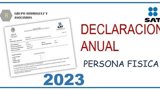 Presenta tu declaración anual 2023 Personas físicas [upl. by Teak]