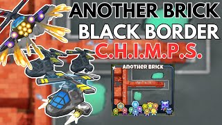 Another Brick CHIMPS Black Border Easy Guide  BTD6 [upl. by Chryste]