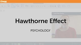 Hawthorne Effect  Psychology  Chegg Tutors [upl. by Nueoht]