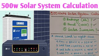 500watt Solar System Calculation Load Calculation for Solar System Solar load calculation formula [upl. by Ralston]