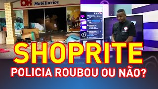 manifestação VEJA COMO FICOU A LOJA SHOPRITE POLICIA ROUBOU OU NAO [upl. by Izy]