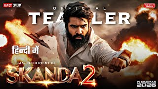 Skanda 2 Hindi Dubbed teaser trailer  Update  Ram pothineni skanda part 2  Release date update [upl. by Laureen]