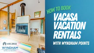 How to book a Vacasa Vacation Rental with Wyndham points [upl. by Averyl]