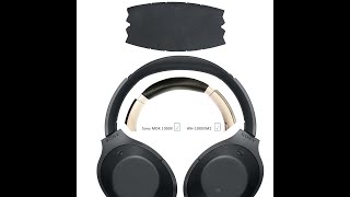 Repair WornOut Sony WH1000XM2 Headphone Headband with the Best DIY Materials [upl. by Huggins]