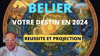 Bélier votre destin en 2024 [upl. by Sparke]