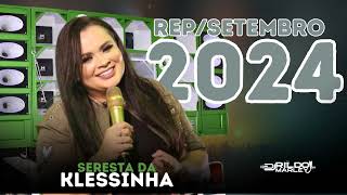 RESENHA SEM TIRAR DE DENTRO • SERESTA DA KLESSINHA REPERTÓRIO SETEMBRO 2024 [upl. by Neeoma293]