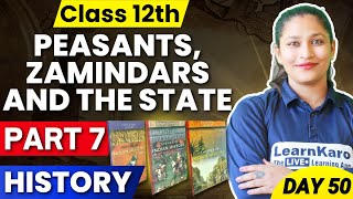 Class 12 History  Part 7  Peasants Zamindars and the State ✅ [upl. by Allerie]