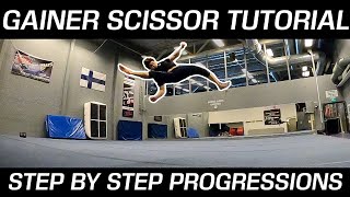 Gainer Scissor  Tricking Tutorial [upl. by Einwahr362]