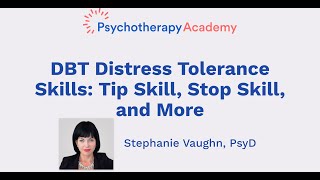 DBT Distress Tolerance Skills Tip Skill Stop Skill and More [upl. by Derian]