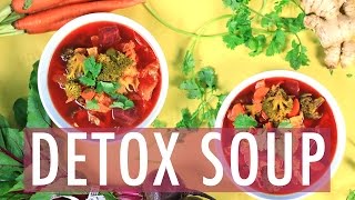 BEST DETOX SOUP  How to Detox for Weightloss [upl. by Nekcarb]