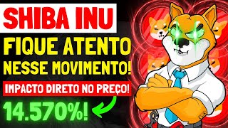 🔥14570 SE VOCÊ TEM SHIBA INU FIQUE ATENTO NESSE MOVIMENTO LÍDER EXPLICOU O QUE ESTÁ ACONTECENDO [upl. by Bostow]