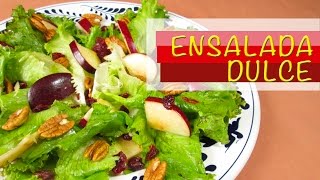 Ensalada Dulce Recetas de cocina CookingPaper [upl. by Schultz]