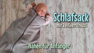 Schlafsack mit Reißverschluss  Nähen OHNE Schnittmuster  Für Anfänger  Nähtinchen [upl. by Neemsaj249]