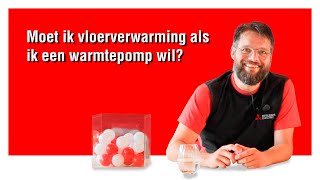 Is vloerverwarming noodzakelijk voor een warmtepomp  Vraag amp Antwoord mitsubishielectric [upl. by Clerissa]