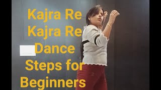 Kajra Re Kajra RePart1 730 BatchDance Choreo Dance Steps for Beginners Dance ClassKiran Shah [upl. by Iahk]