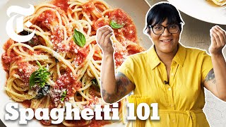 Sohla Shows You How to Cook Spaghetti Like a Pro  Cooking 101  NYT Cooking [upl. by Llertac]