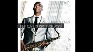 Marquinhos Gomes e Gabriela Gomes Todo Poderoso Deus CD Ele Não Desiste de Você 2010 [upl. by Nostaw178]