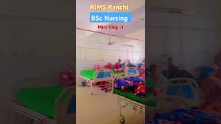 Ward Postings of a BSc Nursing Student in RIMS RANCHI youtubeshorts rimsranchi bscnursing [upl. by Yroc]