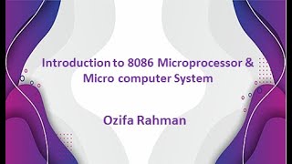 Lec 01  Introduction to 8086 microprocessor amp Micro computer system  Bangla Tutorial [upl. by Renaud]