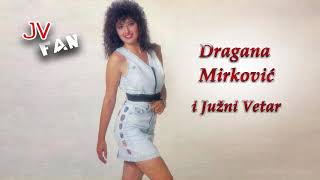 Dragana Mirkovic i Juzni Vetar  Sladjano moje sladjano [upl. by Derry]