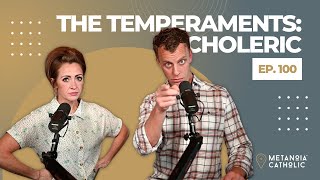 The Temperaments Choleric [upl. by Shulins739]