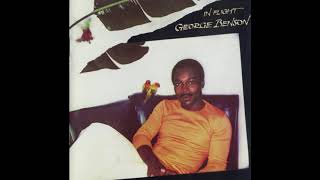 George Benson  In Flight  Full Album Vinyl Rip [upl. by Herries918]