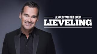 Jeroen van der Boom  Lieveling Officiële audio [upl. by Ika]