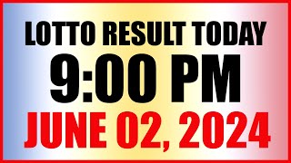 Lotto Result Today 9pm Draw June 2 2024 Swertres Ez2 Pcso [upl. by Carlie]