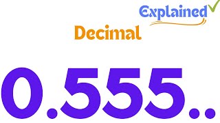 How to write the decimal 0555 repeating as a fraction [upl. by Blanding]