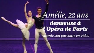 Amélie 22 ans danseuse à lOpéra de Paris [upl. by Eirb]