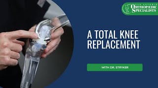 A Total Knee Replacement With Dr Stryker [upl. by Noryd906]