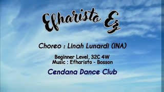 Efharisto EZ  Line DanceDemoChoreo Linah Lunardi INA [upl. by Ecirehs613]