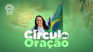 CÍRCULO DE ORAÇÃO  AD CECBA [upl. by Idnal]