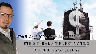 Structural Steel Estimating  Bid Pricing Strategy [upl. by Teddy188]