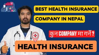 BEST HEALTH INSURANCE COMPANY IN NEPAL  FINANCIAL LITERACY [upl. by Elyrpa325]