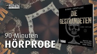 90 Minuten Hörprobe  Dinko Skopljaks DIE GESTRANDETEN Hörbuch  Uve Teschner amp Vera Teltz [upl. by Aneloaup945]