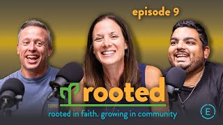 Rooted Podcast Episode 9 [upl. by Drarreg]