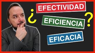 Conoce las DIFERENCIAS entre Eficiencia Eficacia y Efectividad 🧐 [upl. by Arreik]