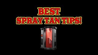 BEST SPRAY TANNING TIPS BY ZOOM TAN [upl. by Nored406]