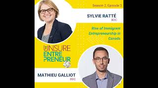 The Rise of Immigrant Entrepreneurship in Canada wSylvie Ratté amp Mathieu Galliot [upl. by Pouncey]