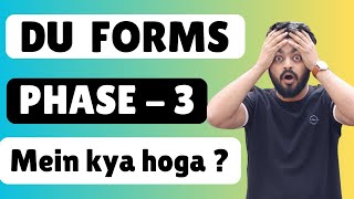 3 Mistakes you should not DO in PHASE III of DU form CSAS  Phase III mein kya hoga [upl. by Zebada]