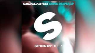 Ganzfeld Effect  Going Deeper Original Mix Official [upl. by Salter923]