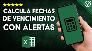 Cómo CALCULAR FECHAS de CADUCIDAD con Alertas en Excel  Tutorial para Crear Recordatorios 📆 [upl. by Lumbye]