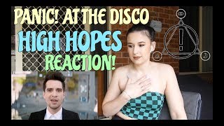 PANIC AT THE DISCO HIGH HOPES REACTION  KAYLA ROSE [upl. by Htidra]