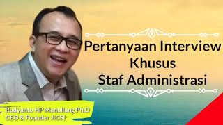 Pertanyaan Interview Khusus Staff Administrasi [upl. by Oirasec]