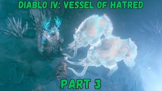 Diablo IV Vessel of Hatred Part 3 Spirit Realm  Campaign Druid Walkthrough wCommentary PC4K [upl. by Palua]