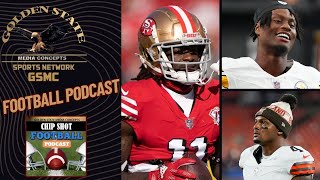 Aiyuk Rejects Browns Trade Now Down to 49ers amp Steelers  GSMC Chip Shot Football Podcast [upl. by Ellenehc]