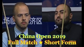 Luca Brecel vs Hossein Vafaei ChO 2019  Full Match ★ Short Form [upl. by Zoes450]