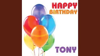 Happy Birthday Tony Single [upl. by Pattie]