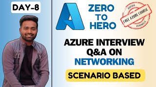 Day8  Azure Networking Interview Questions  Scenario Based Interview Questions  azure devops [upl. by Uthrop620]